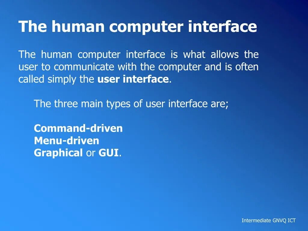 Command driven. What is gui. Command driven. Command interpreter. Graphical user interface gui.