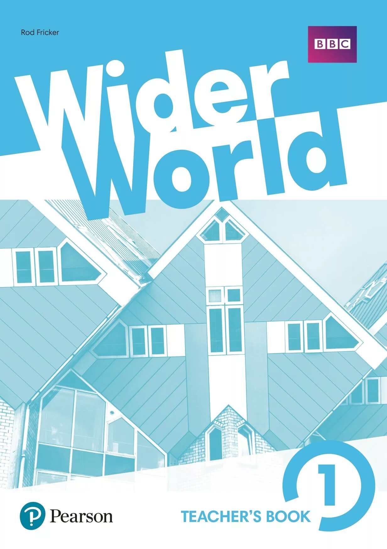 Wider students book 1. Wider World Pearson. Wider World книга. Учебник wider World 1. Wider World учебник.