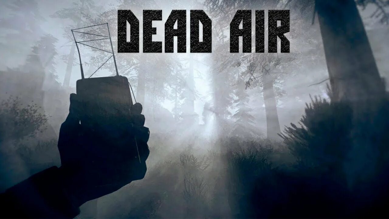 Дед аир игру. Dead Air. Сталкер дед. Stalker Dead Air. Dead Air игра.