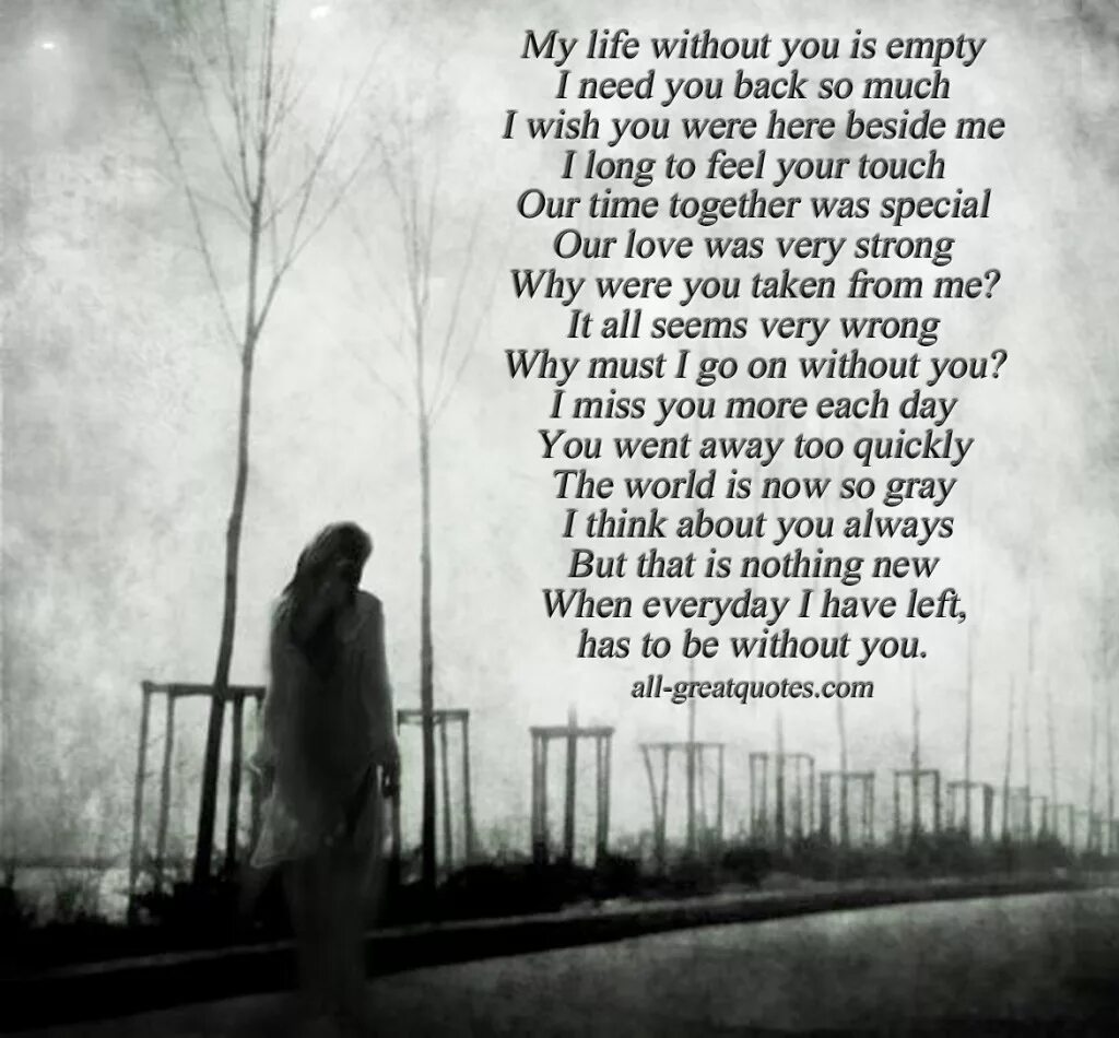 I leave without you. Life without you. life without you quotes. day so empty without you картинки. feeling so empty.