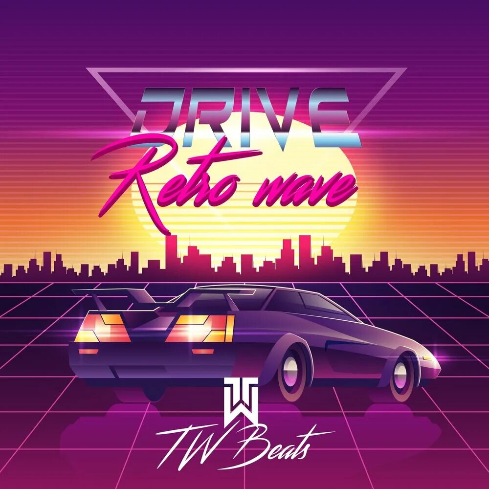 Retro Wave Drive. Retro Wave музыка. Drive Beat. Retrodrive лучшие группы.