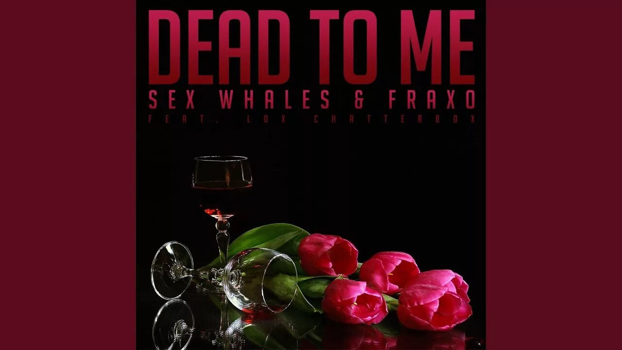 Dead to me feat lox. Dead to me Fraxo. Whales Dead to me. Dead to me Lox. Fraxo, Whales, Lox Chatterbox Dead to me.