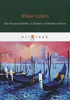The haunted hotel wilkie collins