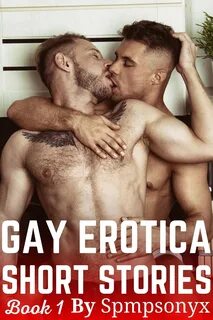 Gay Erotica Short Stories Book-2: Extremely Sexy Short Stories for Adults G...