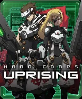 Hard corps uprising