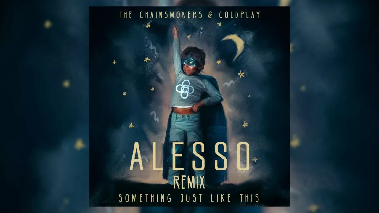 You were just like me. Something just like this. The Chainsmokers Coldplay. Something just like this the Chainsmokers. Coldplay something just like this.