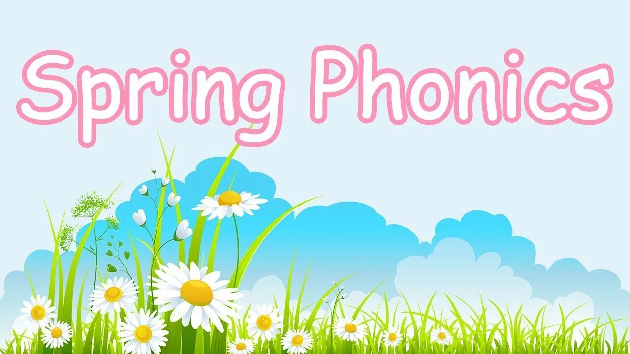 Spring Phonics. Spring Words. Spring на английском топик. Grass Phonics.