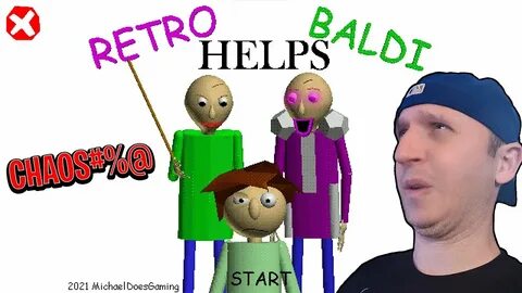 Baldi helps baldi