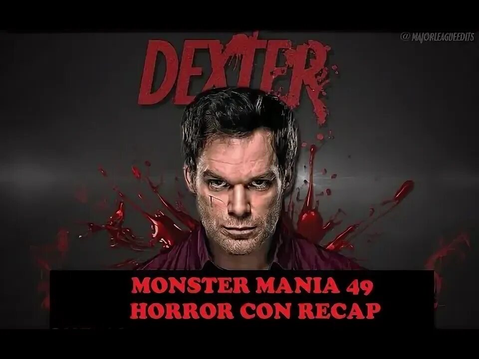 MONSTER MANIA #49 CONVENTION RECAP VIDEO ( I MET DEXTER ) - YouTube