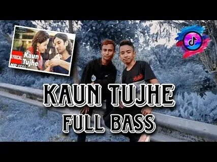 Kaun tujhe dj
