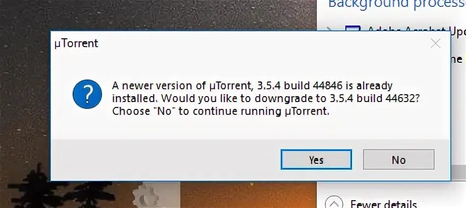 An older Version of utorrent. An older Version of utorrent is Running. Already Running. Il seems like utorrent is already Running, but not responding.. It seems like utorrent