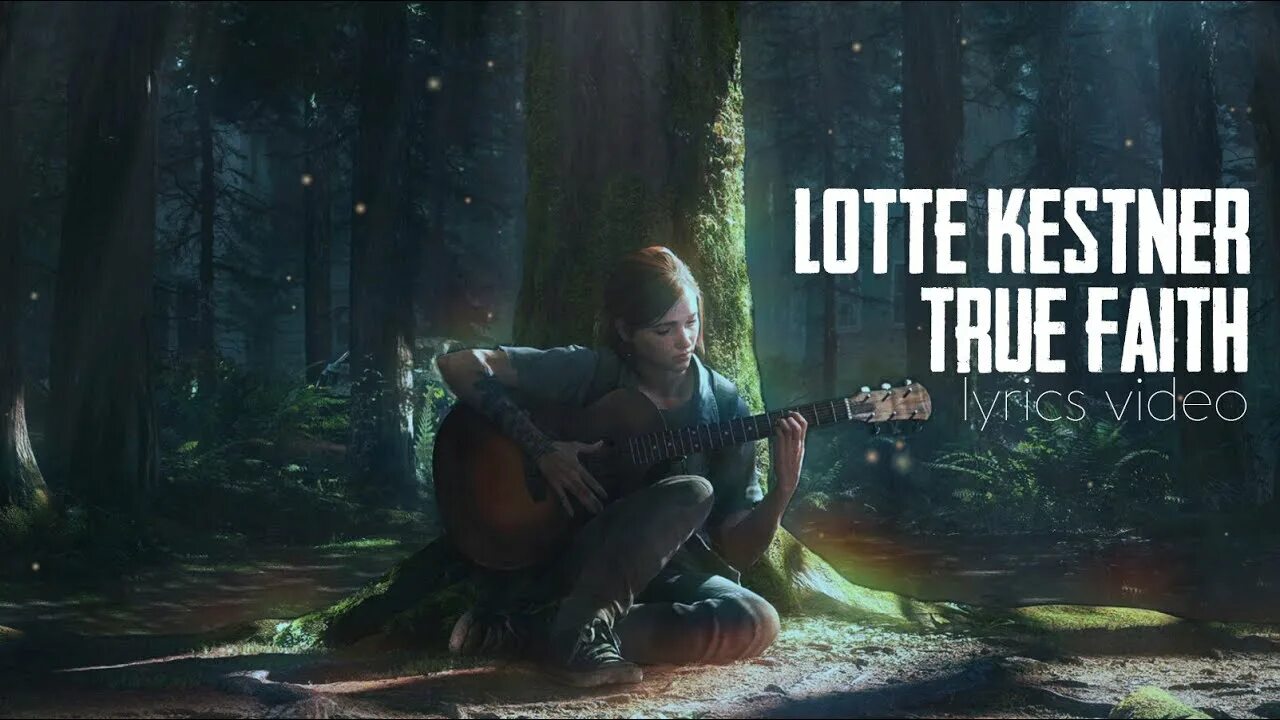 True Faith (the last of us Part II) на гитаре. True Faith the Flux. Lotte Kestner - true Faith. The last feit. True faith