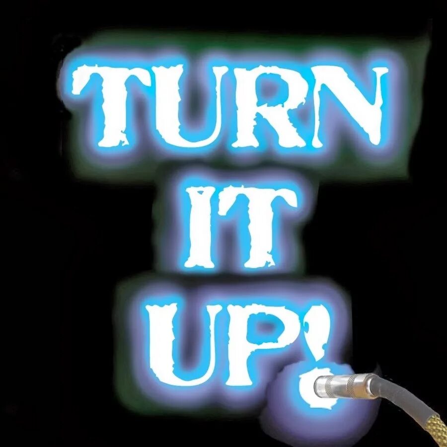 Can you turn it down. Turn it up. Игра turn it on. Tobu turn it up. Turn it up!(ex/ex).