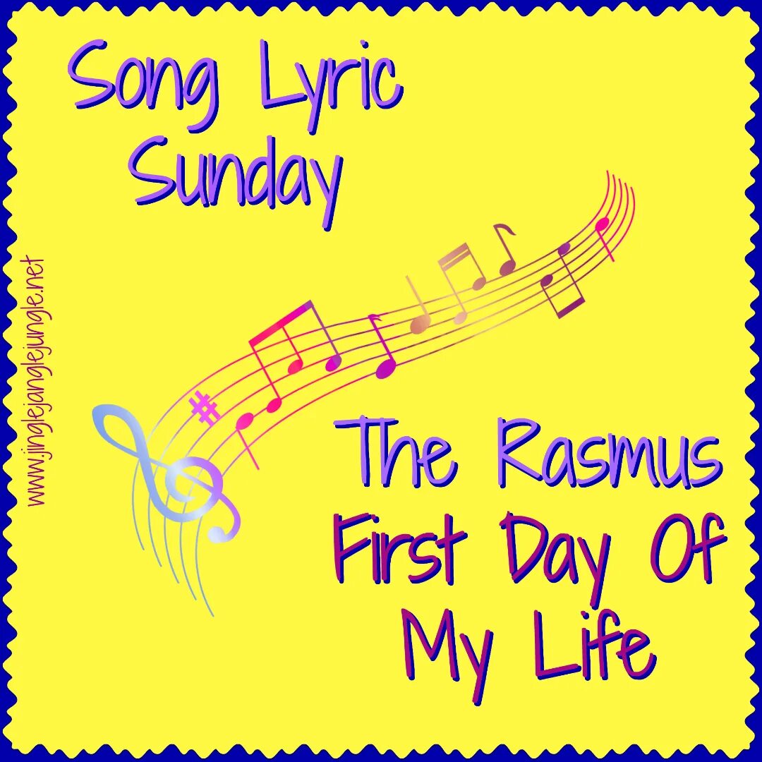 The day i end my life. The Rasmus first Day of my Life. First Day of my Life. A Day in my Life. One Day in my Life.