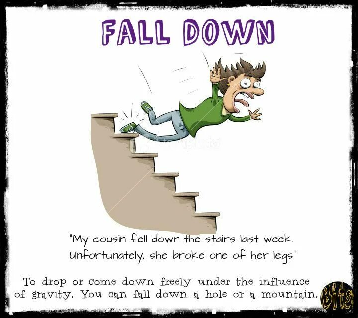 Fall fell fallen транскрипция. Идиома Fall. Fall down. Предложения с Fall down. Fall down Fall over разница.