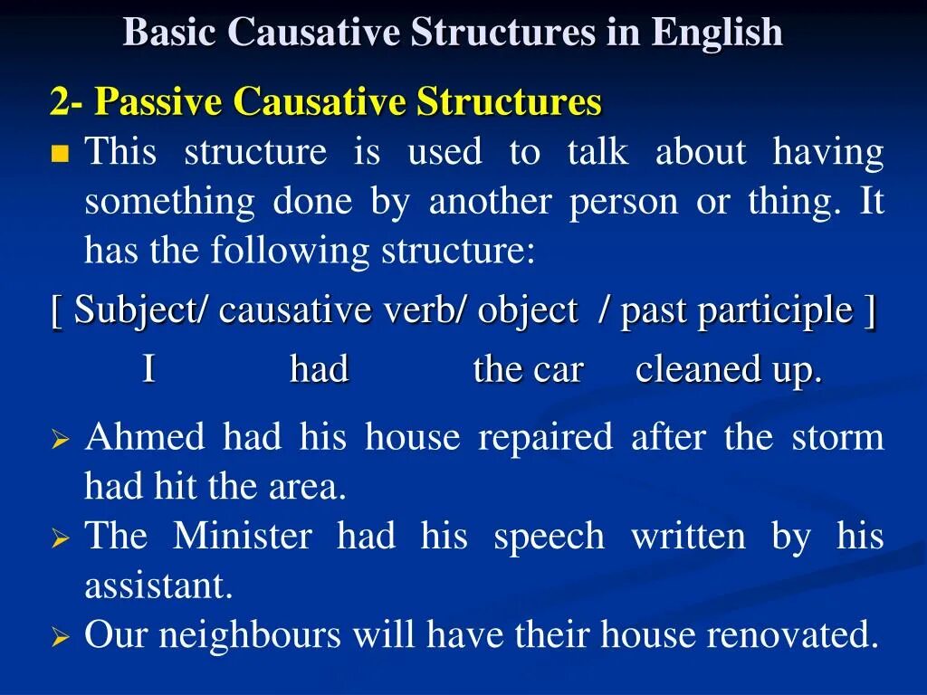 Causative structure. Causative предложения. Каузатив в английском. Causative примеры.