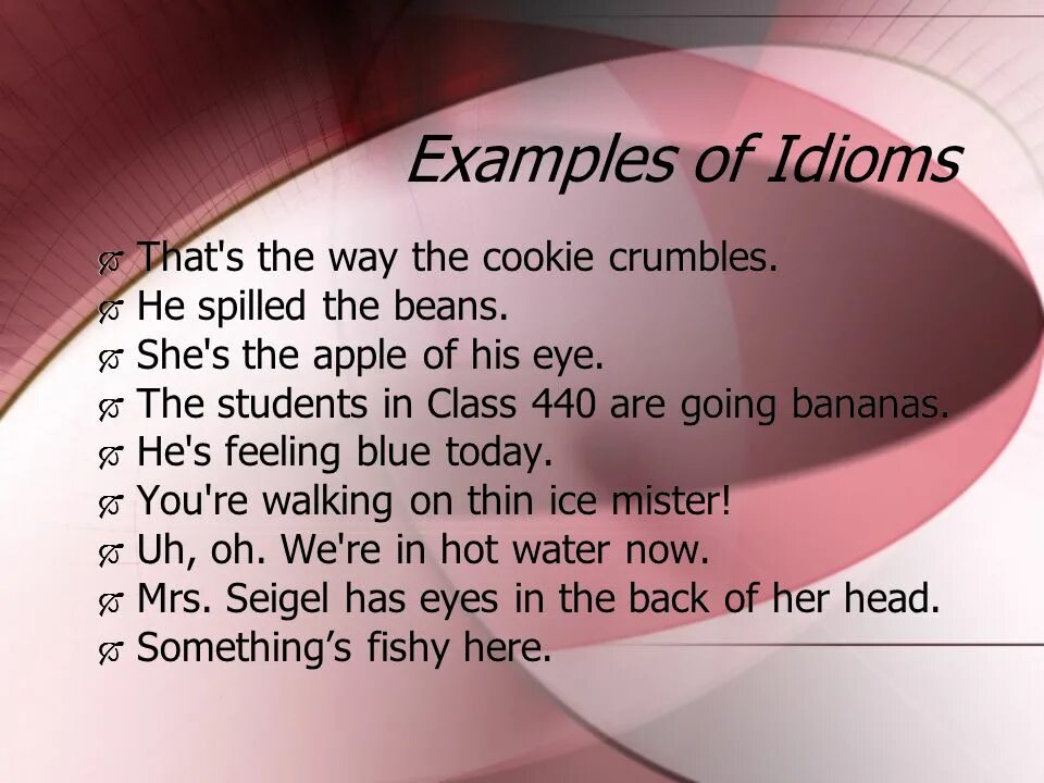 Feel like doing something. Idioms examples. English idioms examples. Идиомы с cookie на английском. What is an idiom.