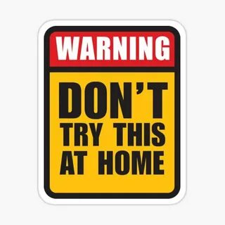 Try it but don t