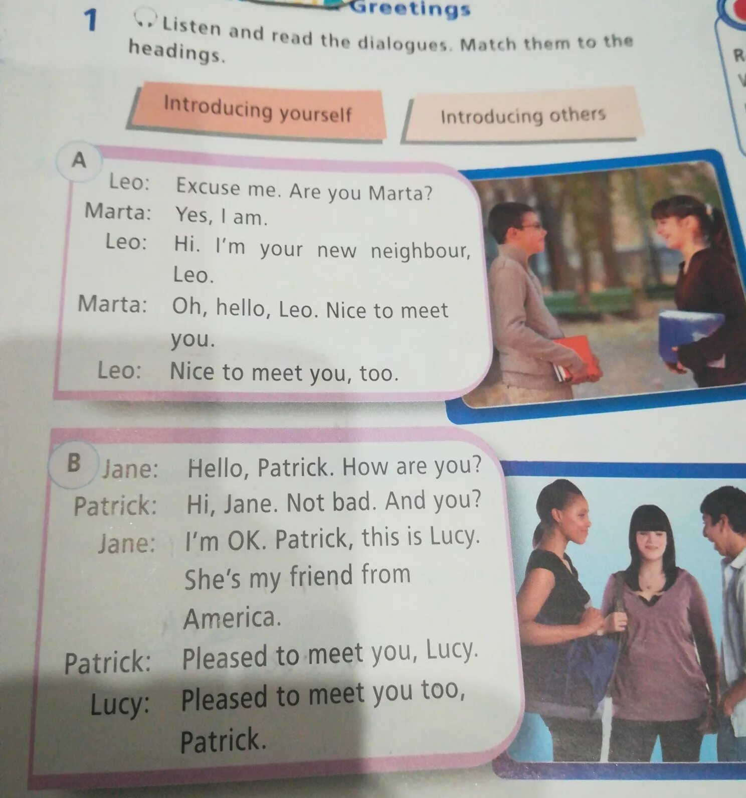 Listen to the extracts and match. Listen and match. greeting dialogue match. listen and match the dialogues to the pictures read and check стр 32 номер 2. listen and match the dialogues to the pictures read and check.