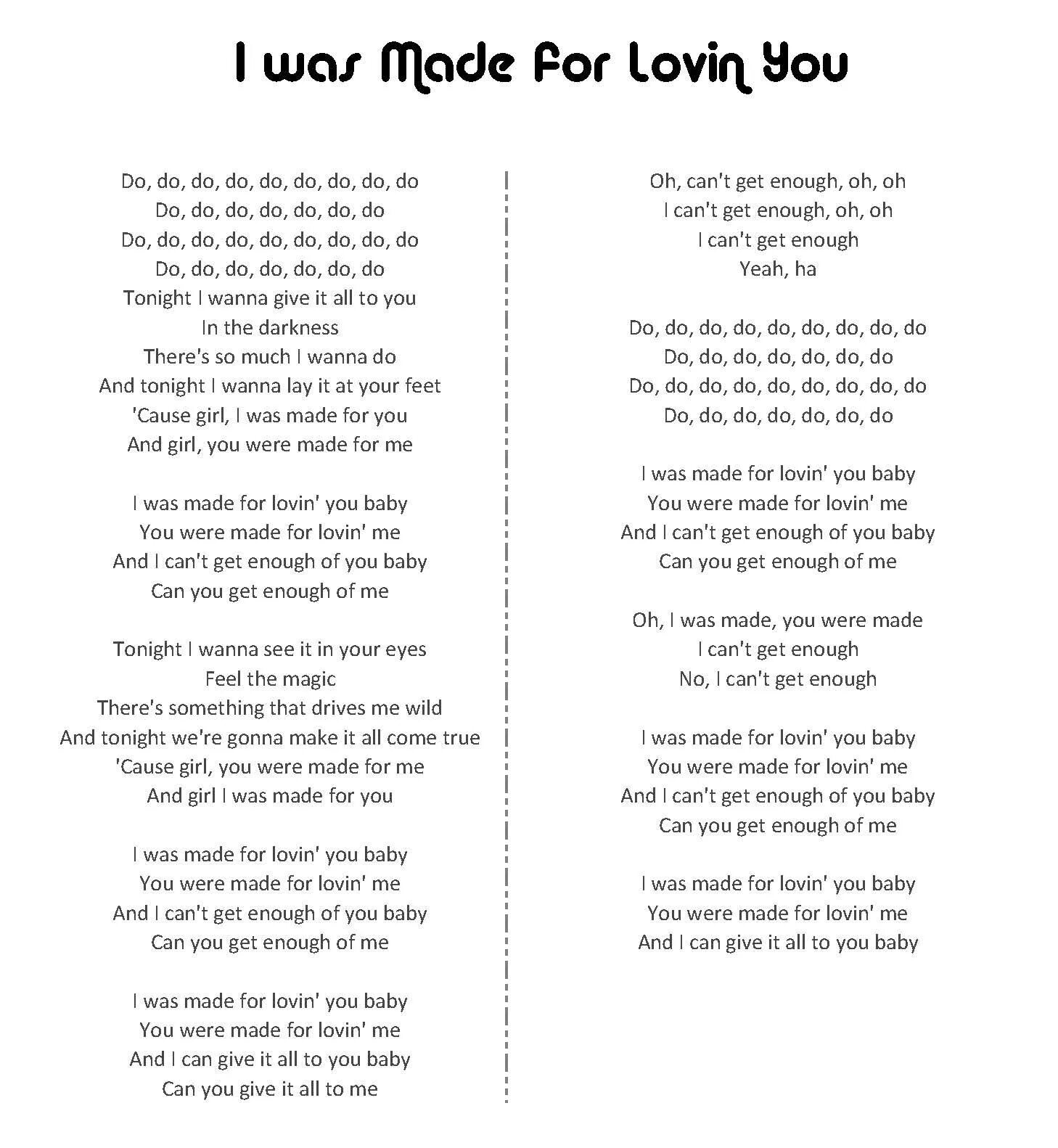 I was made for loving you Baby текст. Kiss i was made for loving you текст. I was made for Lovin' you текст. I was made for loving you перевод.