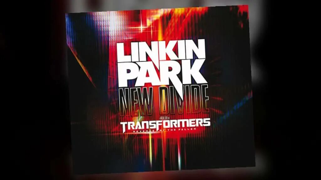 New divide текст. Linkin Park New Divide. Linkin Park New Divide обложка. Linkin Park New Divide альбом. Linkin Park – New Divide (трансформеры 2).