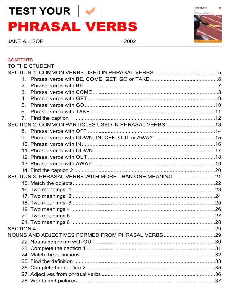 Test your verbs. Phrasal verbs. phrasal verbs test. тест английский phrasal verbs. common phrasal verbs.