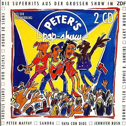 Peters Pop show. Peter's Pop show 1985 фото. Peters Pop show 1987. LP. Peters Pop show 1992 Facebook.