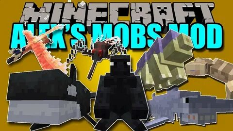 Alex mobs мобы