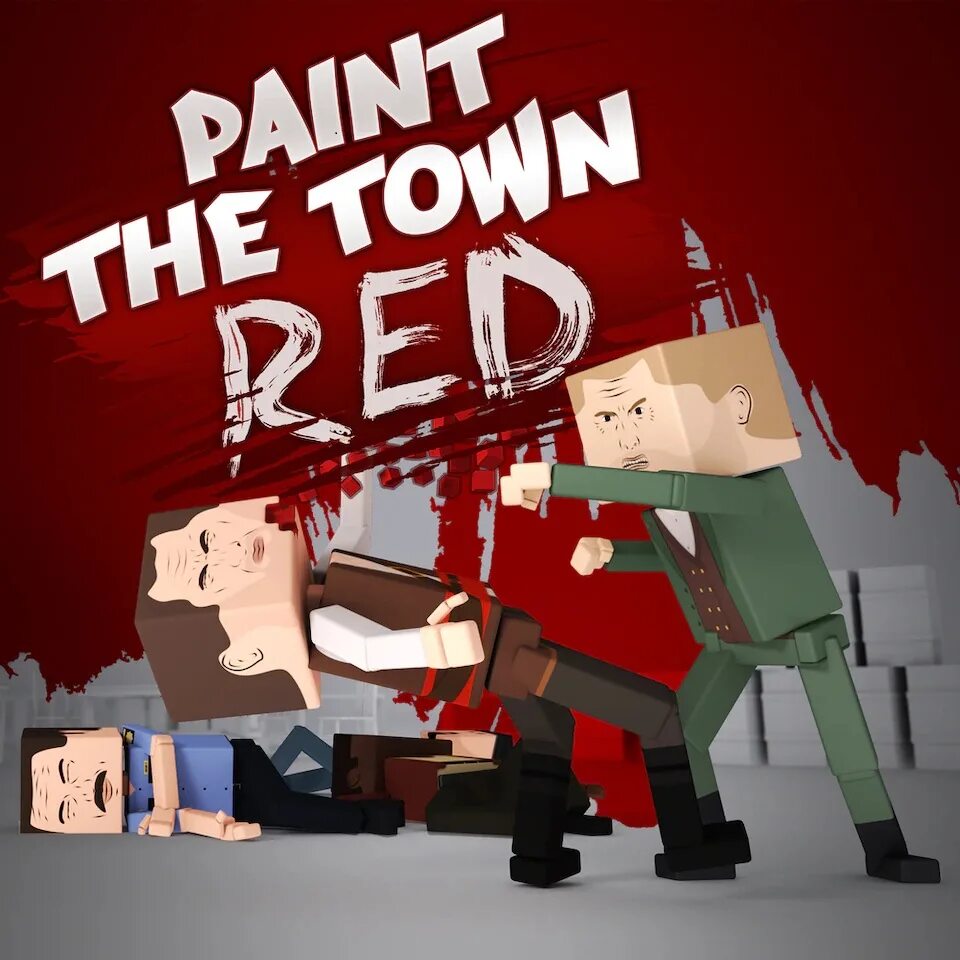 Пейнт зе таун ред. Игра Paint the Town. Red Town игра. Paint the Town Red. Paint the Town ред.