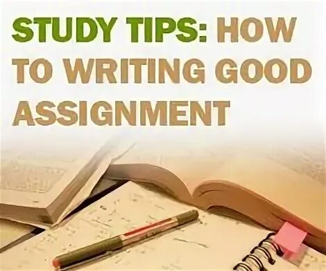 What is the assignment. Writing assignments. writing tips.