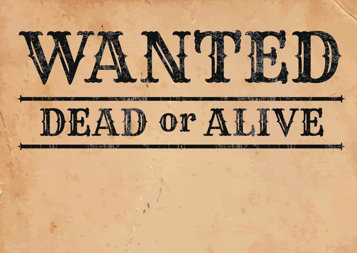 Wanted dangerous. Wanted плакат. Плакат разыскивается. Надпись wanted. Надпись разыскивается.