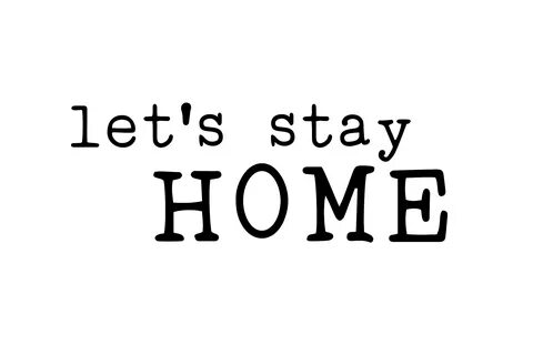 Let s stay