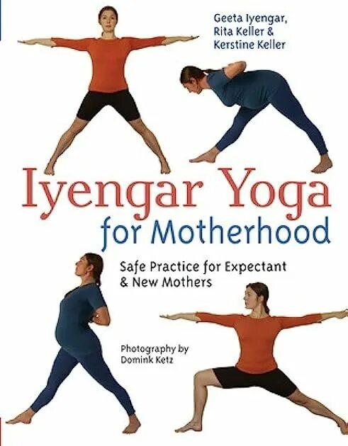 Йога айенгара книга. Йога Айенгара и материнство книга. Iyengar Yoga for Motherhood. Йога для беременных Айенгар книга.