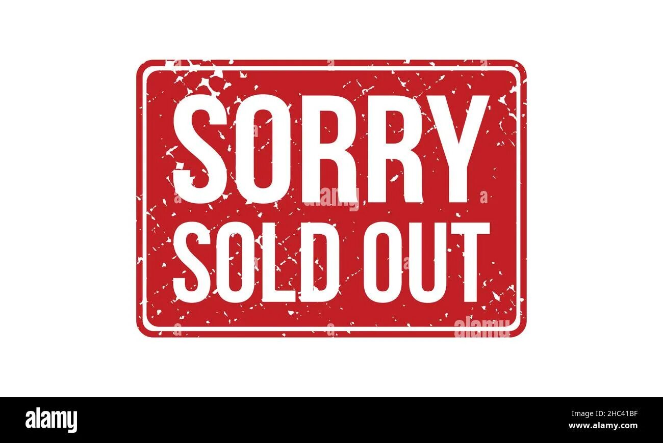 Sold out 2. Sorry sold out. Штамп sold out. Фон sold out. Sold out передача.