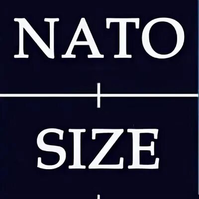 Размер нато. NATO Size.