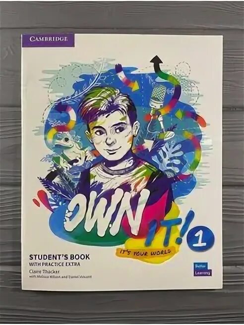 Own it учебник. Own it! Level 1. Workbook. Own it! 1 Workbook. Own it 2 student's book. Own it student book