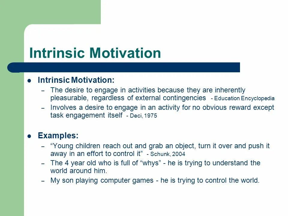 Motivated learning. Intrinsic Motivation. Intrinsic Motivation examples. Extrinsic Motivation examples. What is intrinsic Motivation.