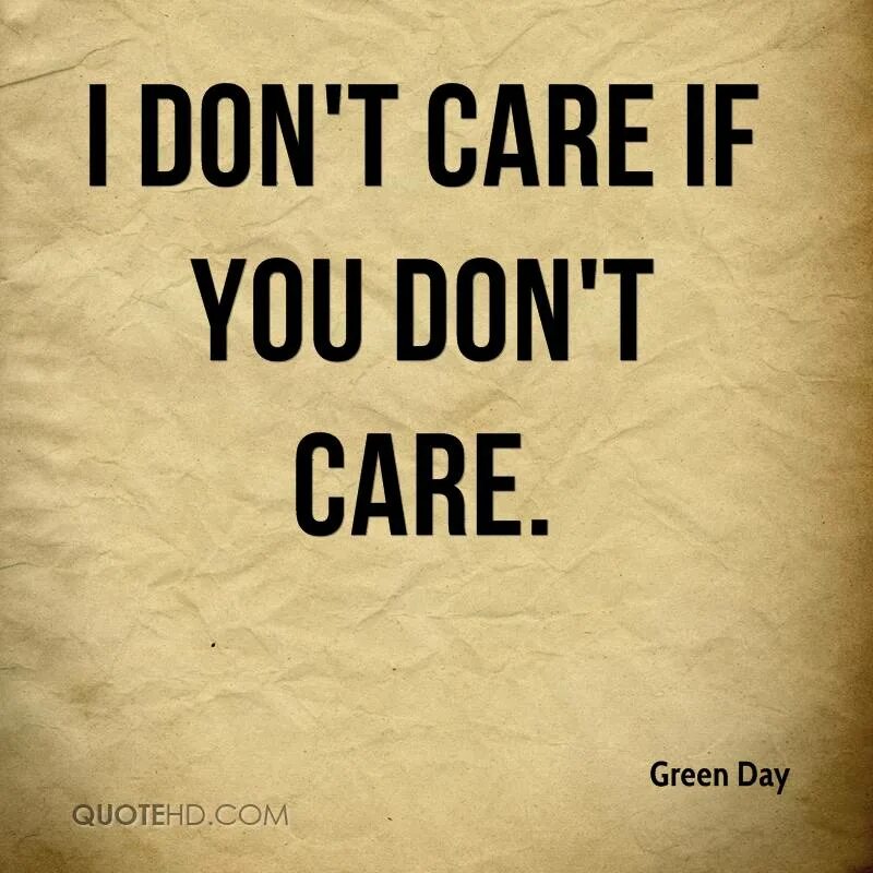 I don t Care. Надпись i don't Care. Don't Care перевод. I don't. I can t care