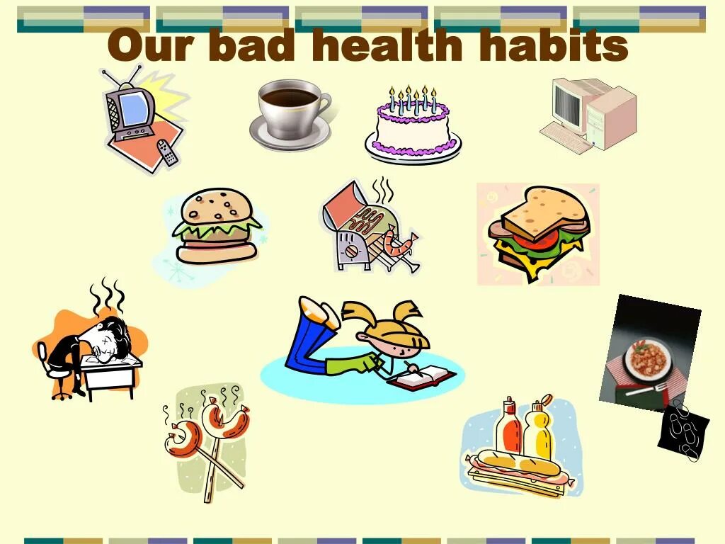 Bad Health Habits. Good and Bad Health Habits. Healthy Habits. Good Health Habits Bad Health. Good and bad habits