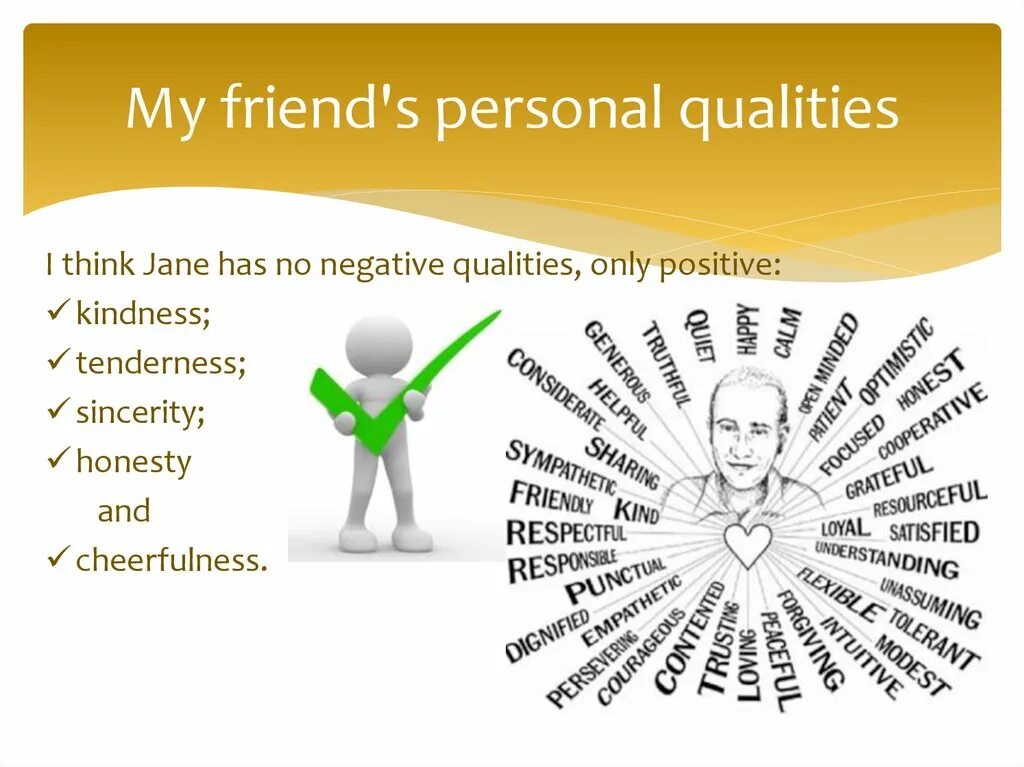 Jills a far intelligent person. Personal qualities. List of personal qualities. Презентация my friend. Professional and personal qualities.