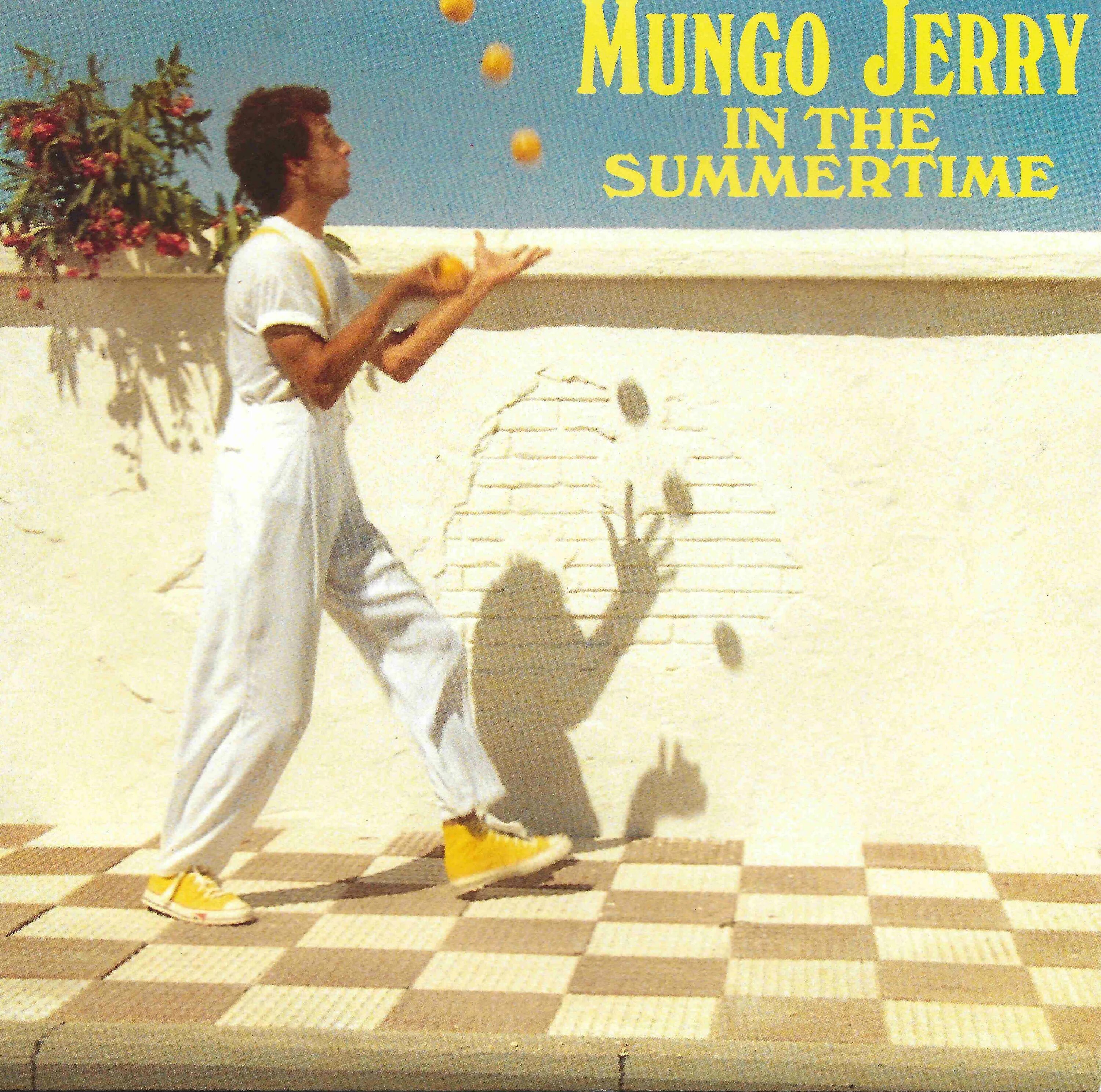 Обложка Mungo Jerry Summertime. Mungo Jerry in the Summertime 1970. Mungo Jerry - in the Summertime Original 1970. Mungo jerry in the summertime