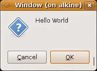 World dialog. Cancel кнопка виндовс. Кнопка ок Cancel. Компьютерное окошко с кнопкой ок. Диалоговое окно ок Cancel.
