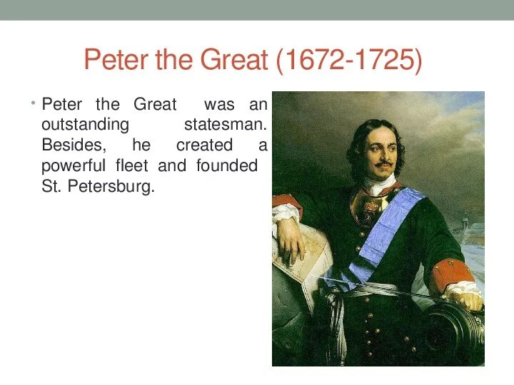 Известные люди на английском языке с переводом. Peter the great 1672-1725. Проект great people of my Country. Проект на тему great people of my Country.