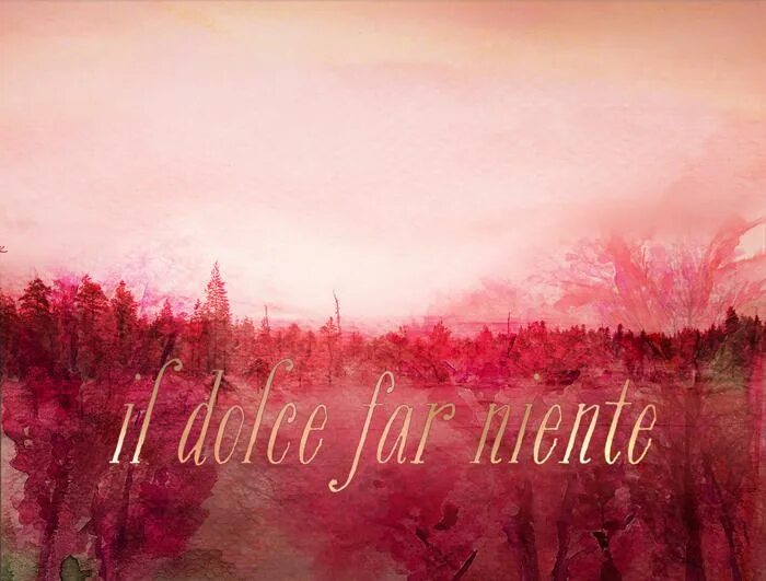 Dolce Farniente. Dolce far niente картина. Логотип Dolce far niente. Dolce far niente надпись. Il dolce