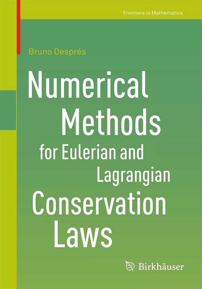 Numerical methods. Eulerian and Lagrangian что это. Continuum Mechanics and Conservation Law. Arbitrary Lagrangian Eulerian method. Hybrid Lagrangian/Eulerian approach.