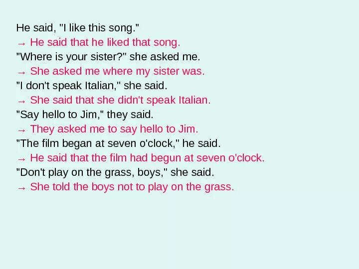 Say like. He said like this Song перевести в косвенную. Where is your sister перевод. Ответ на вопрос where is your sister. He said that конструкция.