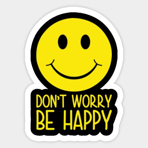 Dont happy. Надпись донт вори би Хэппи. Донт вори би би Хэппи. Dont worry by Happy исполнитель. Донт вори би Хэппи картинки.