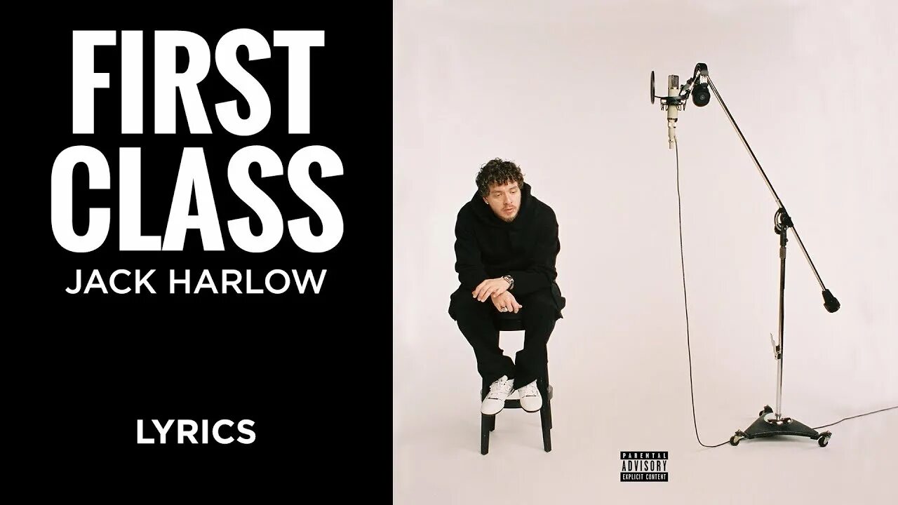Class jack. Джек харлоу first class. jack harlow - first class ( remix). jack harlow come home the kids miss you. jack harlow first class обложка трека.