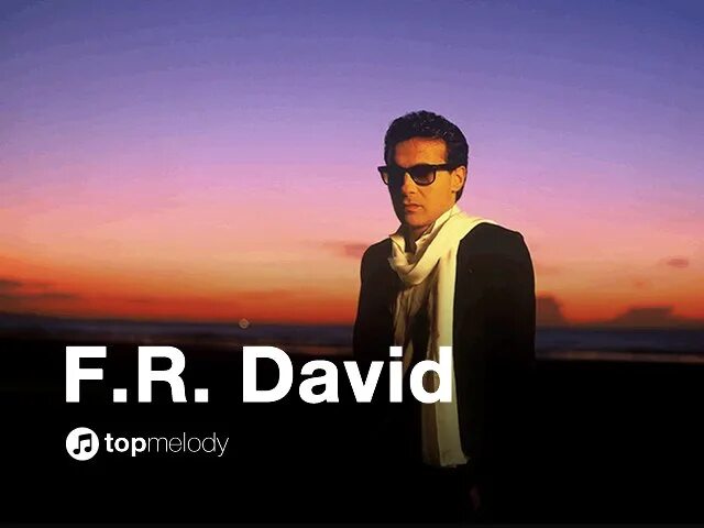 F r david pick up. Fr david. дэвид певец 80. f r david. f r david обложка альбома.