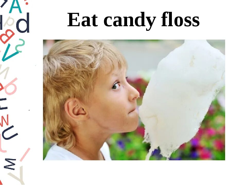 You ever eat candy floss. Eat Candy Floss. Candy Floss перевод. Candy Floss at a Theme Park. Eat Candy Floss picturesque.